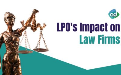 Unleashing Potential: LPO’s Impact on Modern Law Firms